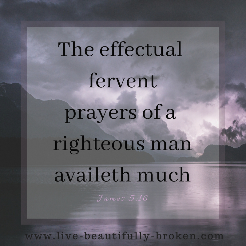 The effectual ferventprayers of a righteous manavaileth much